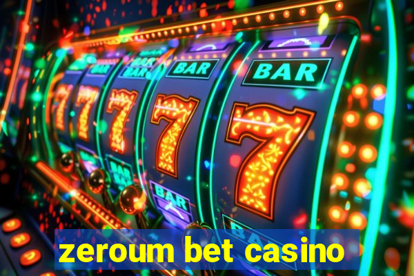 zeroum bet casino